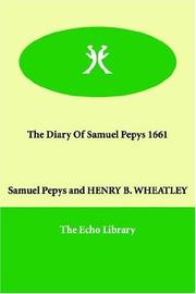 The Diary of Samuel Pepys 1661