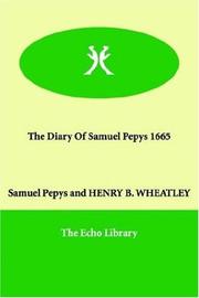 The Diary of Samuel Pepys 1665