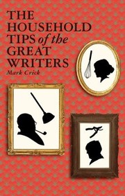 The Household Tips Of The Great Writers