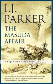 The Masuda Affair
            
                Sugawara Akitada Mystery