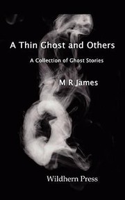 A Thin Ghost and Others 5 Stories of the Supernatural