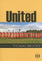 United We Stand Taken From Precious Remedies Against Satans Devices The Works Of Thomas Brooks Vol 1