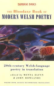 The Bloodaxe book of modern Welsh poetry