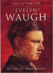 The letters of Evelyn Waugh