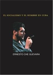 El Socialismo Y El Hombre En Cuba (Ocean Sur)