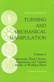 Turning and mechanical manipulation