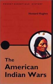 The American Indian Wars