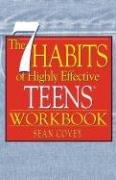 The 7 Habits of Highly Effective Teens