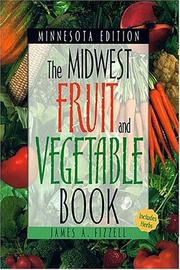 Thumbnail of Midwest Fruit and Vegetable Book: Minnesota (Midwest Fruit and Vegetables)