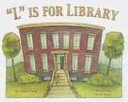 "L" is for library