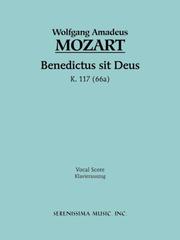 Benedictus sit Deus, K. 117 - Vocal Score