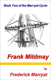 Frank Mildmay (A Fireship Press CONTEMPORIZED CLASSIC)