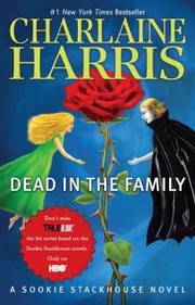 Dead in the Family
            
                Sookie Stackhouse Novels Paperback