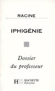 Iphigénie (Livre du professeur)