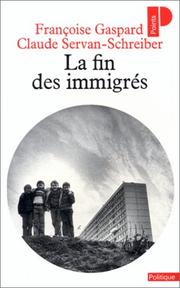 La fin des immigrés