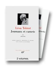 Tolstoï : Journaux et carnets, tome 3