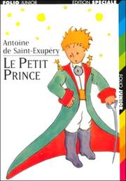 Le Petit Prince (Collection Folio Junior, 453)