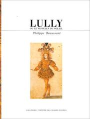 Lully, ou, Le musicien du soleil