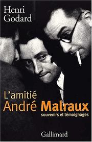 L'amitié André Malraux