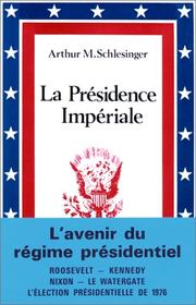 La Présidence impériale