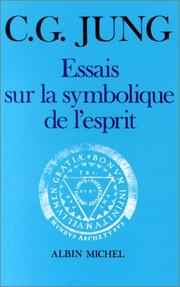 Essais sur la symbolique de l'esprit