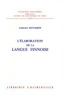 L' élaboration de la langue finnoise