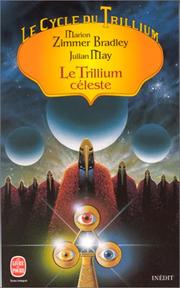 Le Cycle du Trillium, tome 4