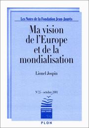 Ma vision de l'Europe et de la mondialisation