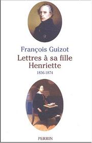 Lettres à sa fille Henriette