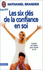 Les six clés de la confiance en soi