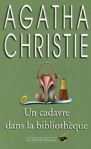 Un Cadauve Dans La Bibliotheque (Club Des Masques)
