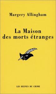 La Maison des morts étranges