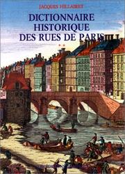 Dictionnaire historique des rues de Paris