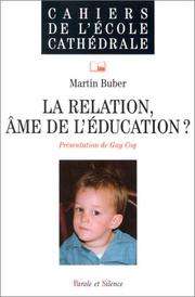 La Relation, âme de l'éducation ?