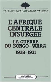 L' Afrique centrale insurgée