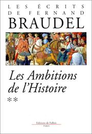 Les ambitions de l'histoire