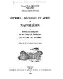 Lettres, décisions et actes de Napoléon à Pont-de-Briques et au camp de Boulogne