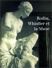 Rodin, Whistler et la Muse