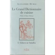 Grand dictionnaire de cuisine, tome 1