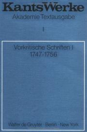 Akademie-Textausgabe, Bd.1, Vorkritische Schriften, I, 1747 - 1756