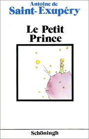 Le Petit Prince. (Französische Ausgabe).