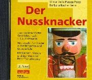 Der Nussknacker, Eine weihnachtliche Geschichte nach E.T.A. Hoffmann