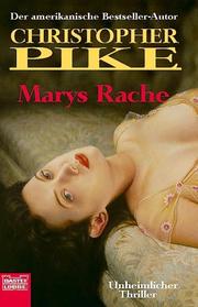 Marys Rache. Unheimlicher Thriller