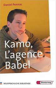 Kamo, L'agence de Babel. Mit Materialien. Für die Übergangsstufe.