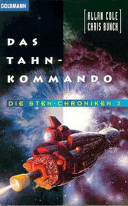 Die Sten- Chroniken 3. Das Than- Kommando.