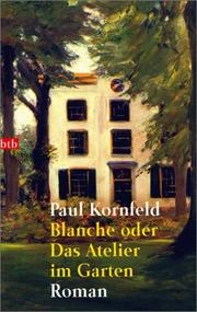 Blanche, oder, Das Atelier im Garten