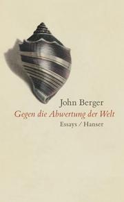 Gegen die Abwertung der Welt. Essays