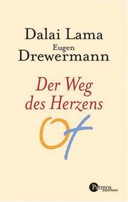 Der Weg des Herzens. Gewaltlosigkeit und Dialog zwischen den Religionen