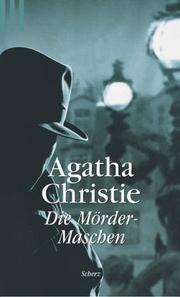 Die Mörder - Maschen. Ein Miss- Marple- Krimi