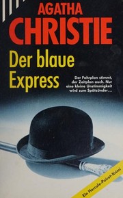 Blaue Express/the Mystery of the Blue Train